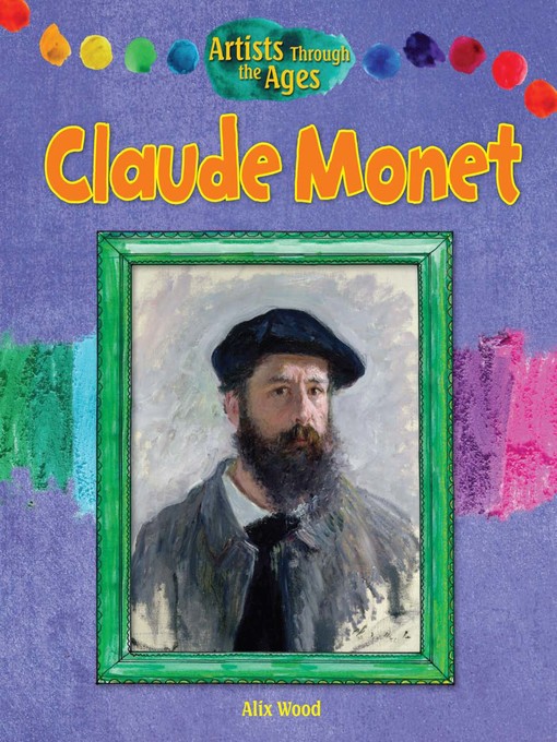 Title details for Claude Monet by Alix Wood - Available